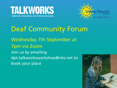 Join TALKWORKS and Living Options Devon for a Deaf Forum